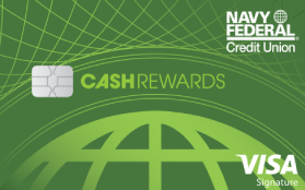 Navy Federal Credit Union cashRewards Visa Signature®
